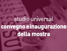 eventi aziendali - Studio Universal