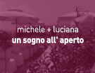 matrimonio - Michele e Luciana